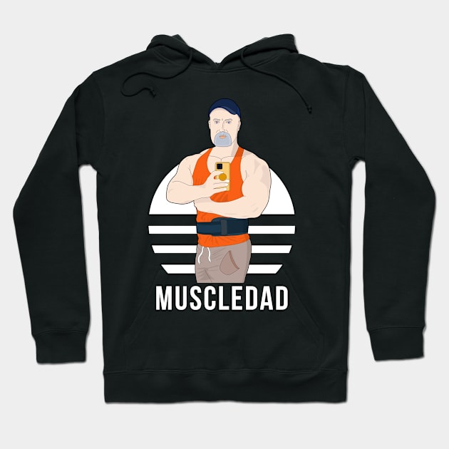 Muscledad Hoodie by muscle